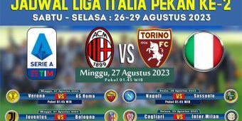 Jadwal Serie A 2023-2024 Pekan ke-2: Milan Jumpa Torino, Juve Hadapi Bologna