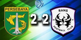 Hasil Persebaya Surabaya vs Rans Nusantara: Bajul Ijo Buang Peluang