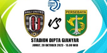Prediksi BRI Liga 1: Bali United vs Persebaya Surabaya