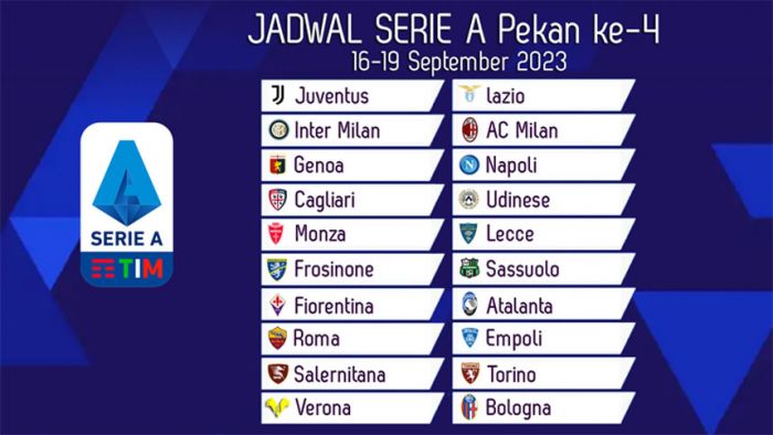 Jadwal Liga Italia 2023-2024 Pekan ke-4: Inter Milan vs AC Milan, Juve Hadapi Lazio Jadwal Liga Italia 2023-2024 Pekan ke-4: Inter Milan vs AC Milan, Juve Hadapi Lazio