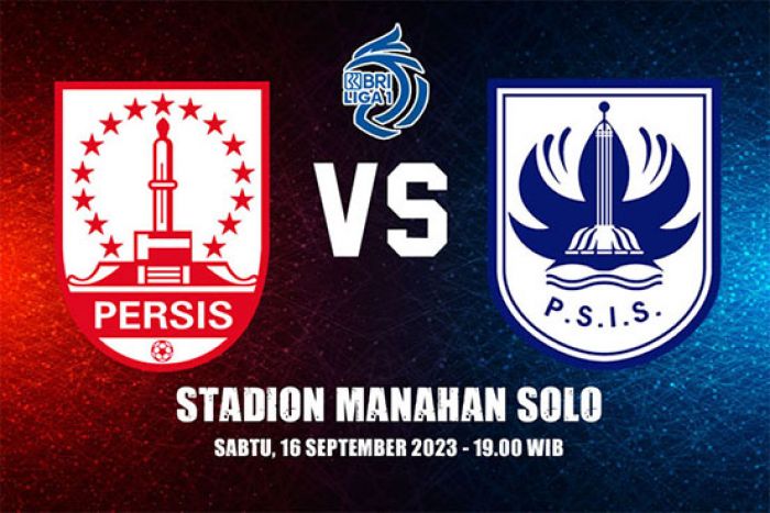 Prediksi Persis Solo vs PSIS Semarang di Pekan ke-12 Liga 1 2023-2024