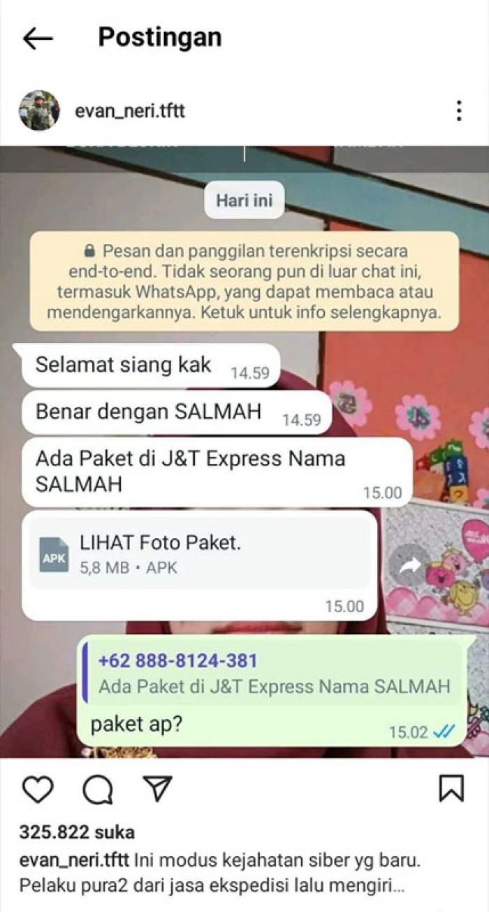 Viral Penipuan Kirim Foto Paket Melalui WA Padahal APK Berbahaya, Saldo Rekening Terkuras! Viral Penipuan Kirim Foto Paket Melalui WA Padahal APK Berbahaya, Saldo Rekening Terkuras!