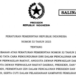 Perpres No 53 tentang Perubahan atas Peraturan Pemerintah Nomor 32 Tahun 2018 tentang Tata Cara Pengunduran Diri dalam Pencalonan Anggota Dewan Perwakilan Rakyat (DPR), Anggota Dewan Perwakilan Daerah, Anggota Dewan Perwakilan Rakyat Daerah, Presiden, dan Wakil Presiden, Permintaan Izin dalam Pencalonan Presiden dan Wakil Presiden, serta Cuti dalam Pelaksanaan Kampanye Pemilihan Umum.