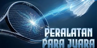 Mengulas Raket para Pemain Bulu Tangkis Terbaik Dunia