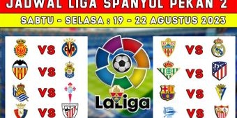 Jadwal Liga Spanyol 2023-2024 Jornada ke-2: Madrid dan Barca Hadapi Tim Gurem