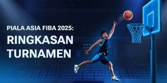 Ringkasan Turnamen Piala Asia FIBA 2025