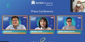 Living First 2021, Astra Property Ajak Audiens Berpikir Positif di Masa Pandemi Covid-19