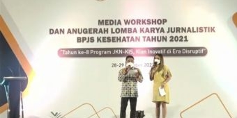 BPJS Kesehatan Gelar Media Workshop dan Anugerah Lomba Karya Jurnalistik Tahun 2021