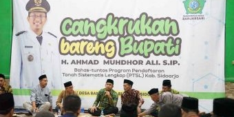 Dorong Kuota Ditambah, Bupati Sidoarjo Minta Camat dan Kades Sukseskan PTSL 2023