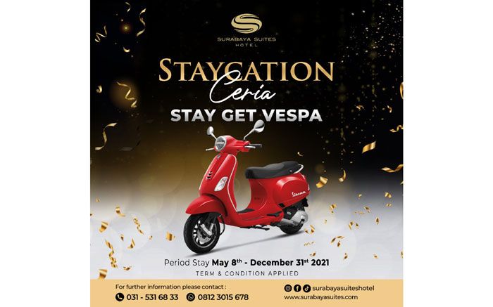 Wow! Menginap Dapat Vespa di Program Promo Surabaya Suites Hotel "Staycation Ceria" Wow! Menginap Dapat Vespa di Program Promo Surabaya Suites Hotel "Staycation Ceria"