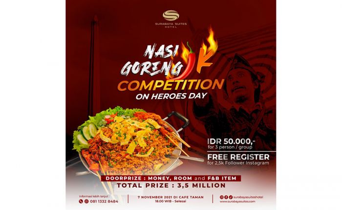 Meriahkan 10 November, Surabaya Suites Hotel Gelar Kompetisi Makan Nasi Goreng JK