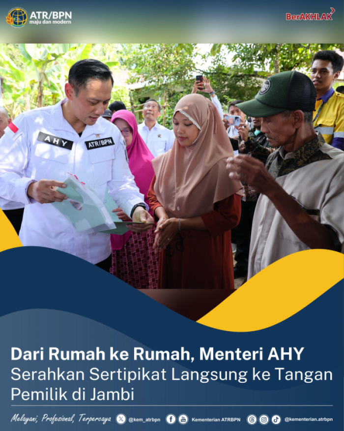 Serahkan 9 Sertifikat Tanah di Jambi Timur, Menteri AHY Ingatkan soal Nilai Ekonomi Serahkan 9 Sertifikat Tanah di Jambi Timur, Menteri AHY Ingatkan soal Nilai Ekonomi