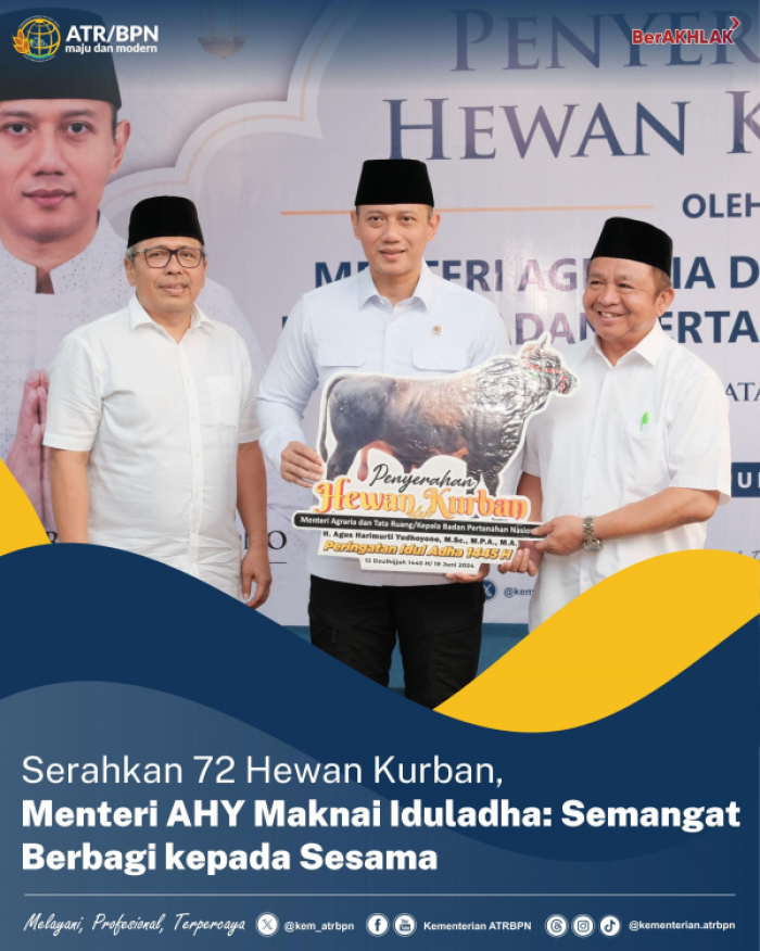 Menteri AHY Serahkan Hewan Kurban Pegawai Kementerian ATR BPN ke Dewan Kemakmuran Masjid Menteri AHY Serahkan Hewan Kurban Pegawai Kementerian ATR BPN ke Dewan Kemakmuran Masjid