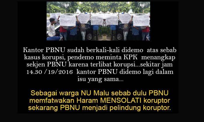 Demo, Minta KPK Tangkap Sekjen PBNU Demo, Minta KPK Tangkap Sekjen PBNU
