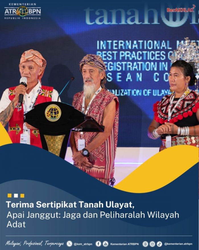 Terima Sertifikat Tanah Ulayat, Tokoh Dayak: Jaga Wilayah Adat Terima Sertifikat Tanah Ulayat, Tokoh Dayak: Jaga Wilayah Adat