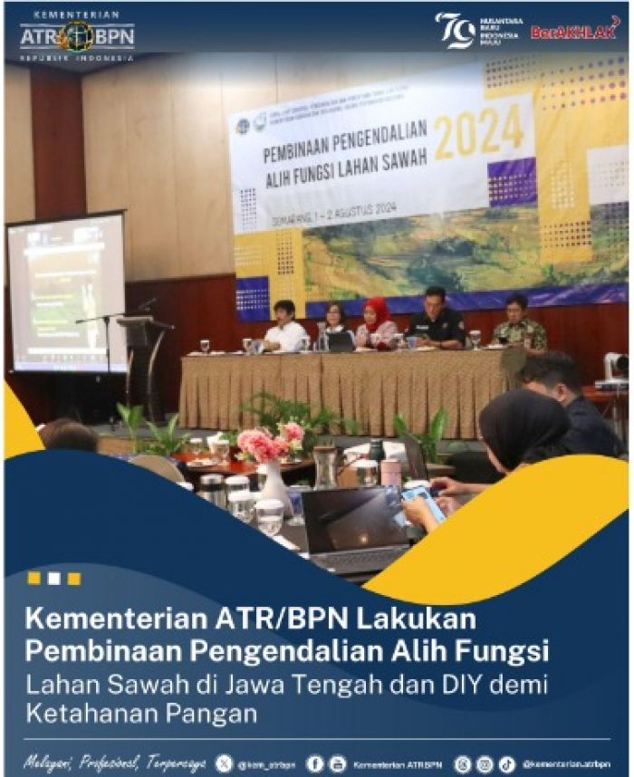 Kementerian ATR BPN Gelar Pembinaan Pengendalian Alih Fungsi Lahan Sawah Kementerian ATR BPN Gelar Pembinaan Pengendalian Alih Fungsi Lahan Sawah