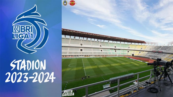 Daftar Stadion Liga 1 2023/2024 Daftar Stadion Liga 1 2023/2024