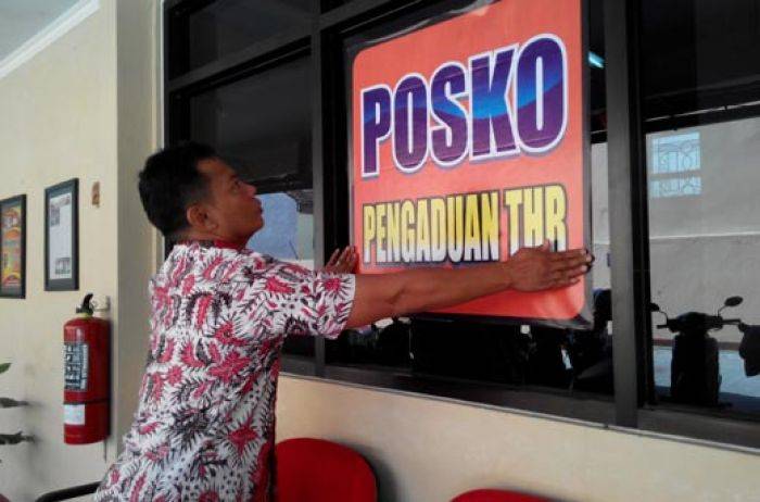 Antisipasi Perusahaan Nakal Disnakertrans Kota Mojokerto Buka Posko THR Antisipasi Perusahaan Nakal Disnakertrans Kota Mojokerto Buka Posko THR
