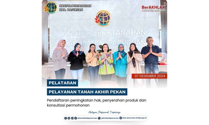 Giat Pelataran Kantah Kabupaten Pasuruan Layani Pendaftaran Peningkatan Hak Giat Pelataran Kantah Kabupaten Pasuruan Layani Pendaftaran Peningkatan Hak