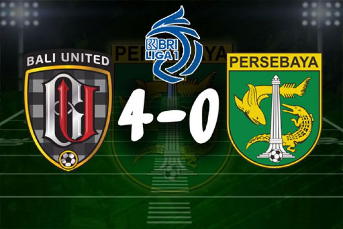 Hasil Liga 1: Bali United Bekuk Persebaya Surabaya 4-0 Hasil Liga 1: Bali United Bekuk Persebaya Surabaya 4-0