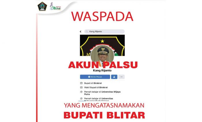 Beredar Akun Facebook Palsu Gunakan Nama dan Foto Bupati Blitar Beredar Akun Facebook Palsu Gunakan Nama dan Foto Bupati Blitar