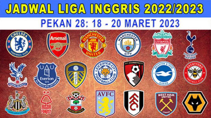 Jadwal Liga Inggris Pekan ke-28, 18-20 Maret: Chelsea vs Everton, Brighton vs Manchester United