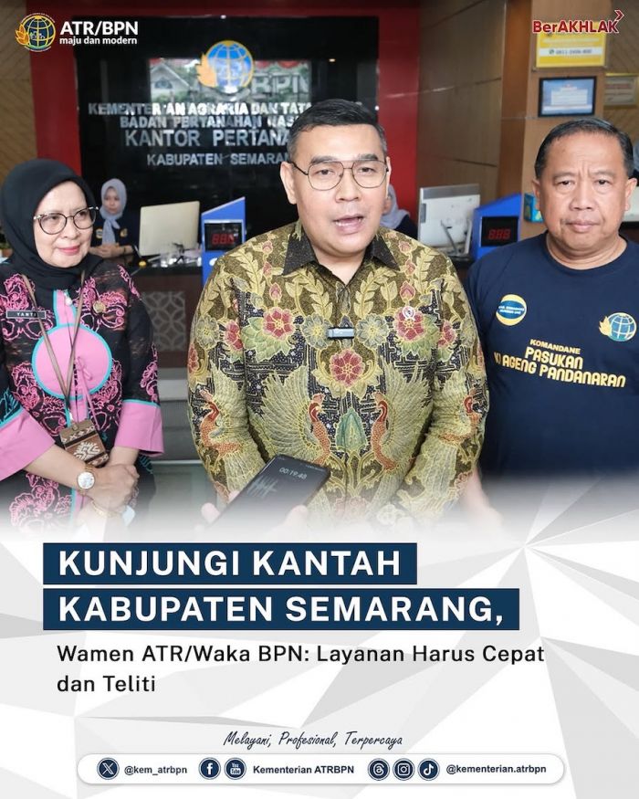 Di Kantah Kabupaten Semarang, Wamen ATR/BPN Pastikan Beri Kemudahan Layanan Di Kantah Kabupaten Semarang, Wamen ATR/BPN Pastikan Beri Kemudahan Layanan