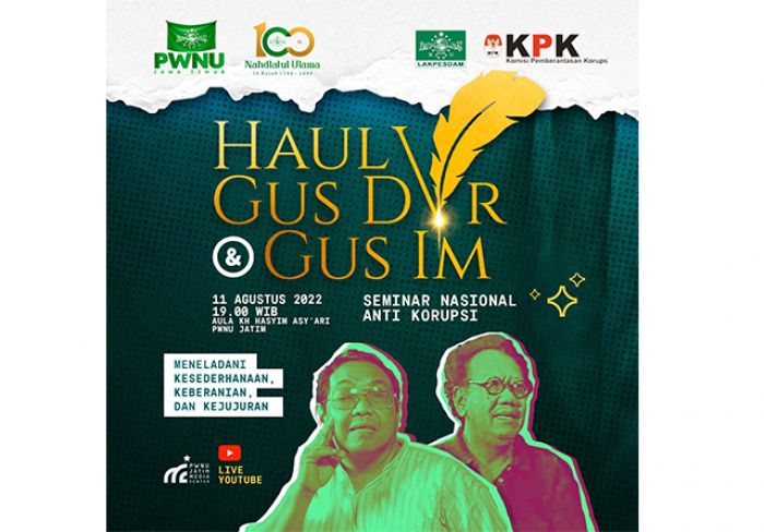 PWNU Jatim Gelar Haul Gus Dur-Gus Im dan Seminar Anti Korupsi, PBNU Tak datang PWNU Jatim Gelar Haul Gus Dur-Gus Im dan Seminar Anti Korupsi, PBNU Tak datang