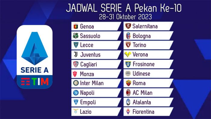 Jadwal Liga Italia 2023/2024 Pekan ke-10, 28-31 Oktober: Inter Milan vs AS Roma, Napoli vs AC Milan Jadwal Liga Italia 2023/2024 Pekan ke-10, 28-31 Oktober: Inter Milan vs AS Roma, Napoli vs AC Milan