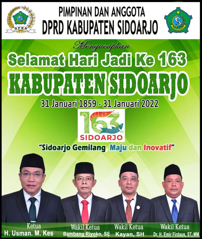 Pimpinan dan Anggota DPRD Kabupaten Sidoarjo Mengucapkan Selamat Hari Jadi ke-163 Kabupaten Sidoarjo