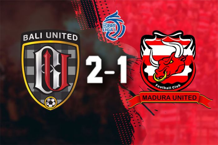 Hasil Bali United vs Madura United: Serdadu Tridatu Raih Kemenangan Perdana Hasil Bali United vs Madura United: Serdadu Tridatu Raih Kemenangan Perdana