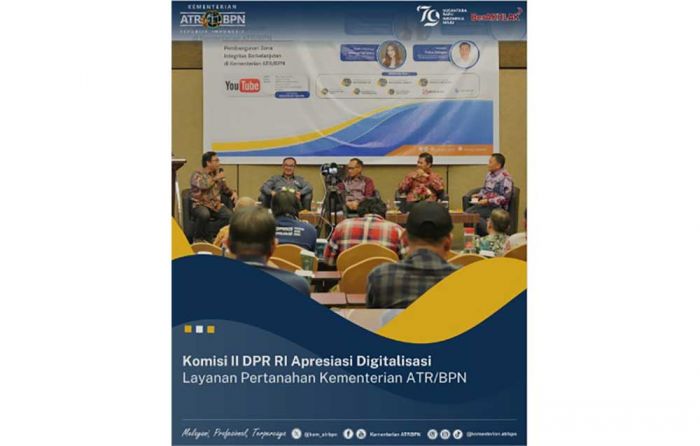 Komisi II DPR RI Apresiasi Digitalisasi Pelayanan Pertanahan Menteri ATR/BPN Komisi II DPR RI Apresiasi Digitalisasi Pelayanan Pertanahan Menteri ATR/BPN