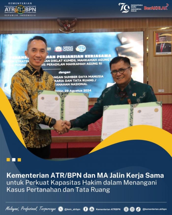 Kementerian ATR BPN Jalin Kerja Sama dengan MA, Perkuat Kapasitas Hukum Kementerian ATR BPN Jalin Kerja Sama dengan MA, Perkuat Kapasitas Hukum