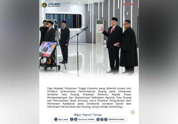Kementerian ATR/BPN Lantik Tiga Pimpinan Pejabat Tinggi Pratama, Begini Pesan Menteri Nusron Kementerian ATR/BPN Lantik Tiga Pimpinan Pejabat Tinggi Pratama, Begini Pesan Menteri Nusron