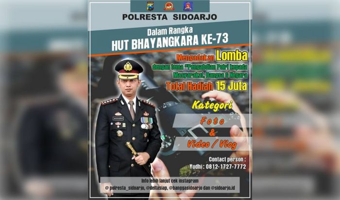 HUT Bhayangkara ke-73, Polresta Sidoarjo Gelar Lomba Foto dan Video/Vlog HUT Bhayangkara ke-73, Polresta Sidoarjo Gelar Lomba Foto dan Video/Vlog