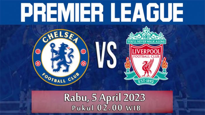 Prediksi Liga Inggris Chelsea vs Liverpool: Duel Dua Tim Terluka Prediksi Liga Inggris Chelsea vs Liverpool: Duel Dua Tim Terluka