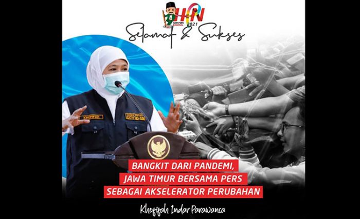 Peringatan HPN 2021, Gubernur Khofifah: Kuantitas dan Kualitas Produk Pers Harus Seimbang