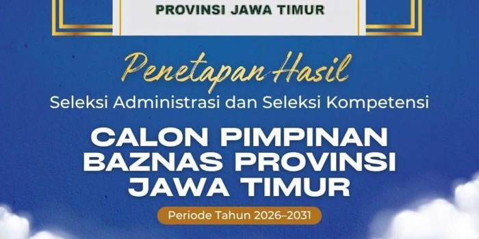 10-nama-lolos-seleksi-calon-pimpinan-baznas-jatim-2026-2031-berikut-daftarnya