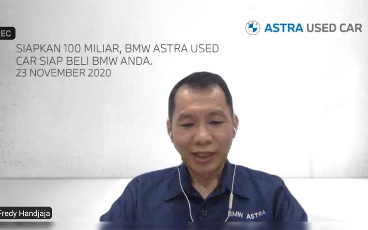 Presiden Direktur BMW Astra Used Car, Fredy Handjaja saat memaparkan tentang BMW Astra Used Car dalam virtual canference.