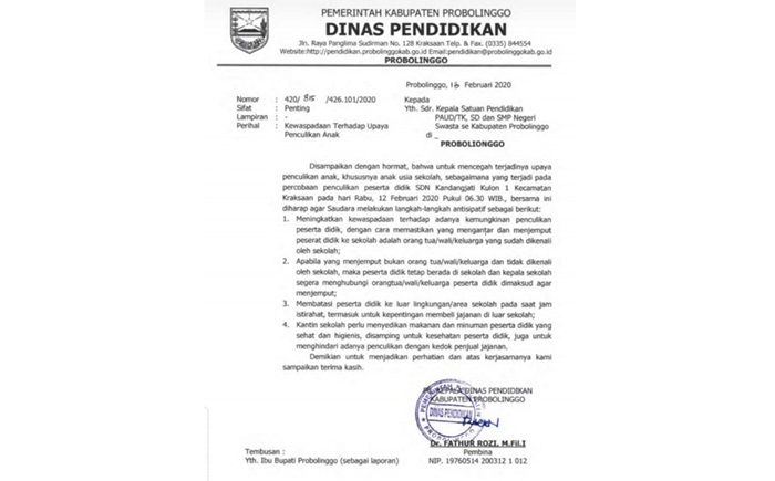 Surat Edaran (SE) Diknas Kabupaten Probolinggo yang ditujukan kepada setiap sekolah PAUD/TK, SD dan SMP agar lebih meningkatkan kewaspadaannya.